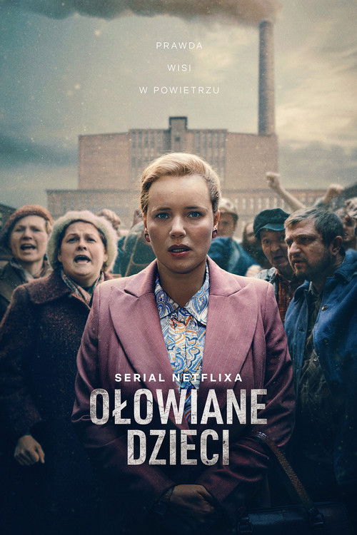 Ołowiane dzieci - plakat serialu S01E01