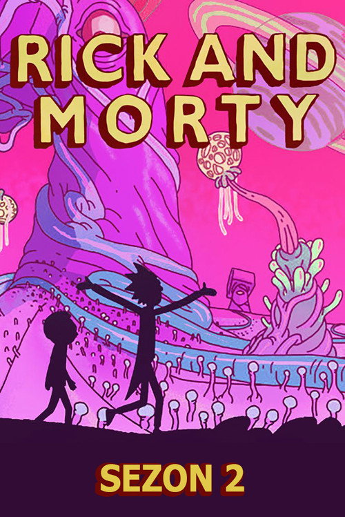 Rick i Morty - plakat serialu S02E05