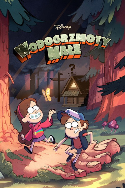 Wodogrzmoty Małe / Gravity Falls (2012)