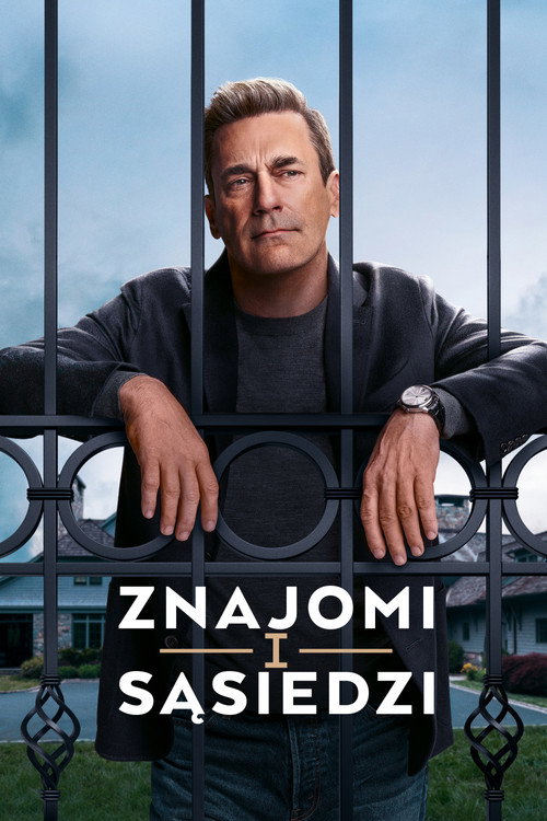 Znajomi i sąsiedzi - plakat serialu S01E01