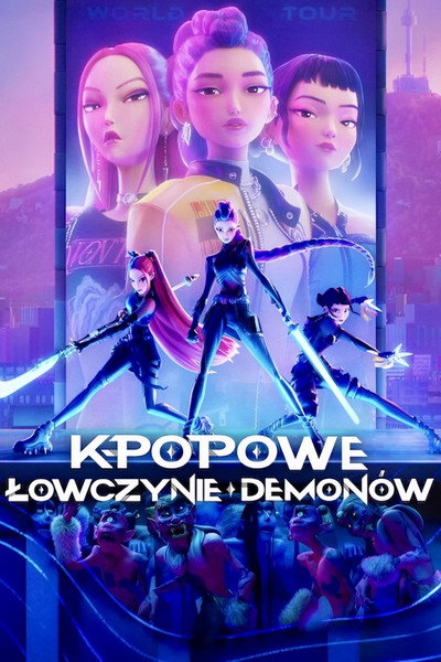 K-popowe łowczynie demonów / KPop Demon Hunters (2025)