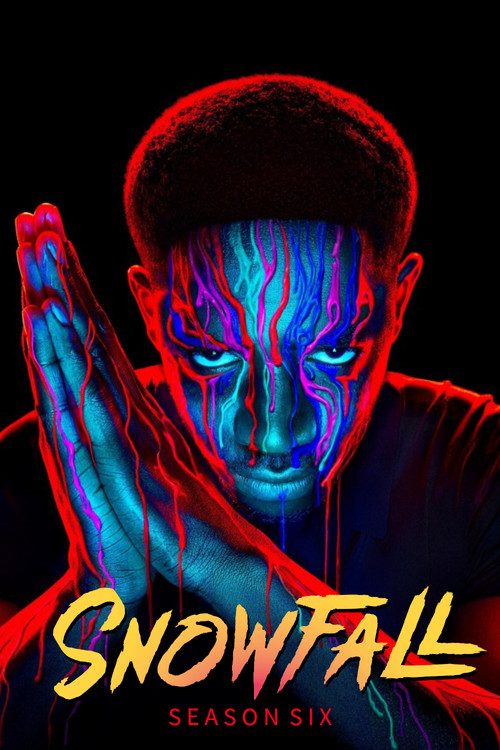 Snowfall - plakat serialu S06E01